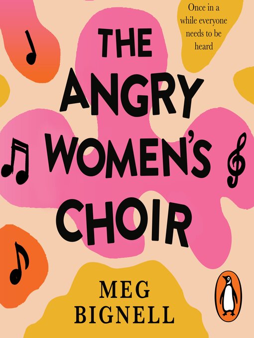 Title details for The Angry Women's Choir by Meg Bignell - Available